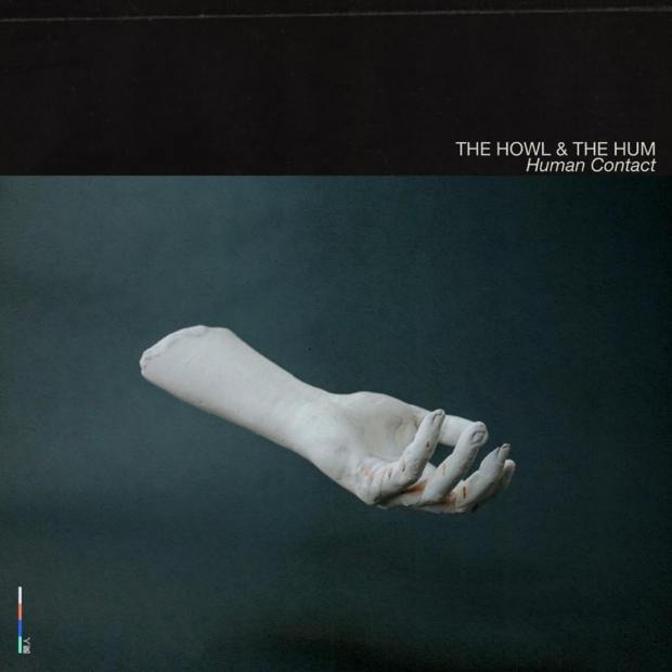 The Howl & The Hum Human Contact album cover